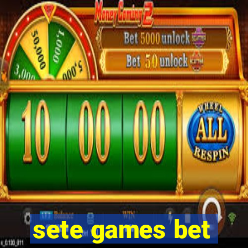 sete games bet